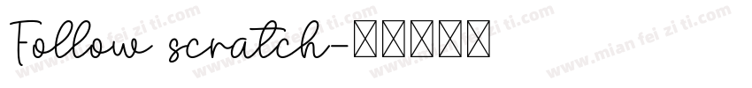 Follow scratch字体转换